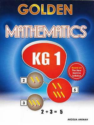 Golden Mathematics KG1 – Beginner Math for Ghanaian Kindergarten