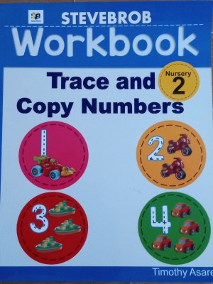 Stevebrob Trace and Copy Numbers Workbook for Nursery 2 Math Skills in Ghana