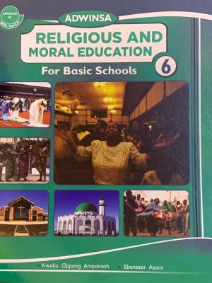 Adwinsa RME Book 6 for Religious and Moral Education in Ghana