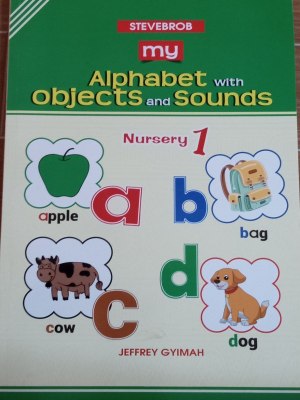 Stevebrob Alphabets With Object & Sounds (Nursery 1) – Phonics for Ghanaian KG