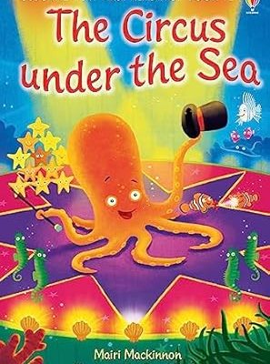 My First Reading Library The Circus Under the Sea – Underwater Adventure for Ghana KG