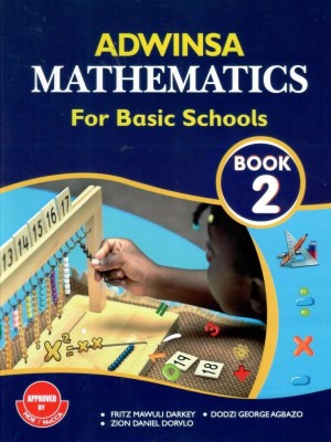 Adwinsa Mathematics 2 – Primary Math Textbook for Ghana Basic 2