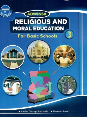 Adwinsa RME Book 3 for Early Moral and Religious Learning in Ghana