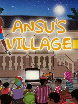 Ansu’s Village – Community Life Story for Ghana Basic 3
