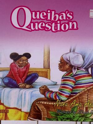 Queiba’s Question – Critical Thinking Story for Ghanaian Primary