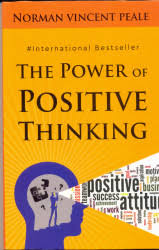 The Power of Positive Thinking by Norman Vincent Peale – Motivational for Ghanaian Adults
