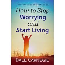 How to Stop Worrying and Start Living by Dale Carnegie – Stress Management for Ghanaian SHS