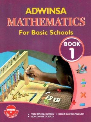 Adwinsa Mathematics Book 1 – Early Math for Ghana Basic 1