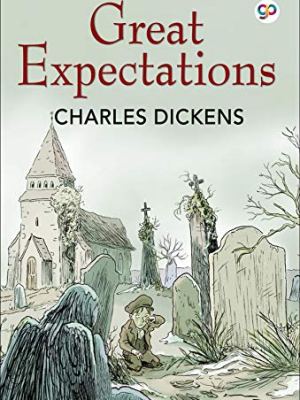 Great Expectations Novel by Charles Dickens – Classic Literature for Ghanaian SHS