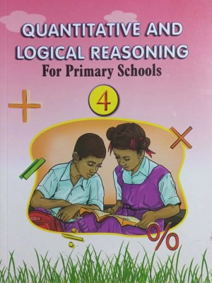 Quantitative and Logical Reasoning for Primary Schools Book 4 – Math Puzzle