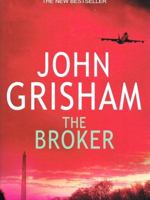 The Broker by John Grisham – Legal Thriller for Ghanaian SHS Readers