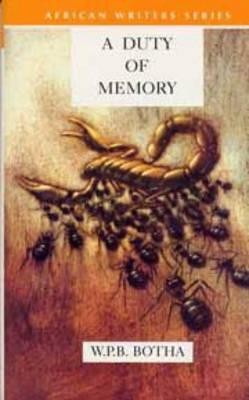A Duty of Memory – Powerful African Novel on History, Identity & Remembrance (African Writers Series, Updated Edition)
