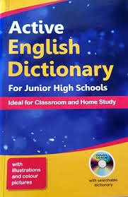 Active English Dictionary for JHS – Essential Dictionary for Junior High School Learners