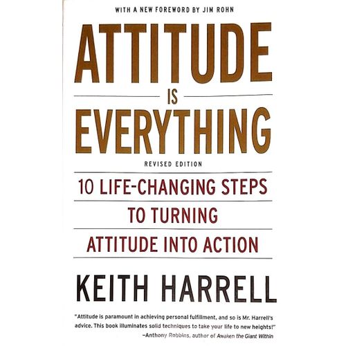 Buy Attitude Is Everything: 10 Life-Changing Steps To Turning Attitude Into Action — Collins Books Ghana