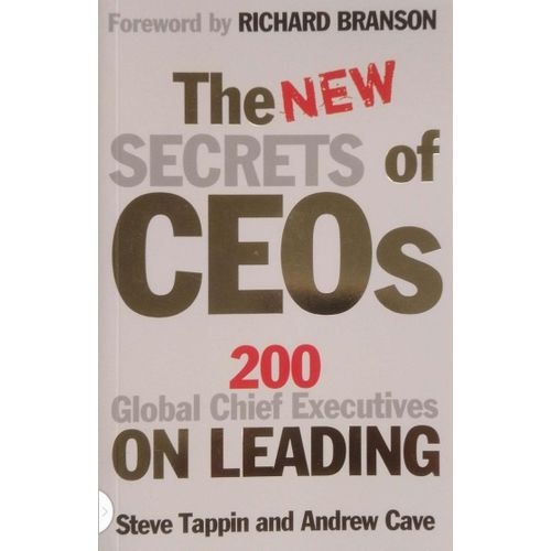 Newton Books: The New Secrets of CEOs — Insights from 200 Global Chief Executives on Leadership & Success