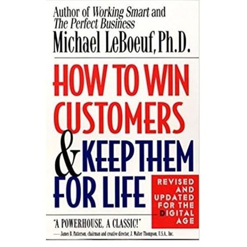 Berkeley: How to Win Customers and Keep Them for Life — Proven Strategies for Business Success