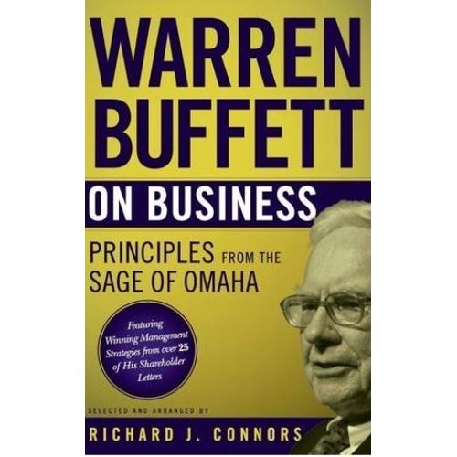 Wiley Publishing: Warren Buffett on Business — Principles from the Sage of Omaha
