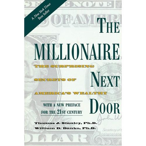 Simon & Schuster: The Millionaire Next Door — The Surprising Secrets of America's Wealthy | Personal Finance & Wealth Building