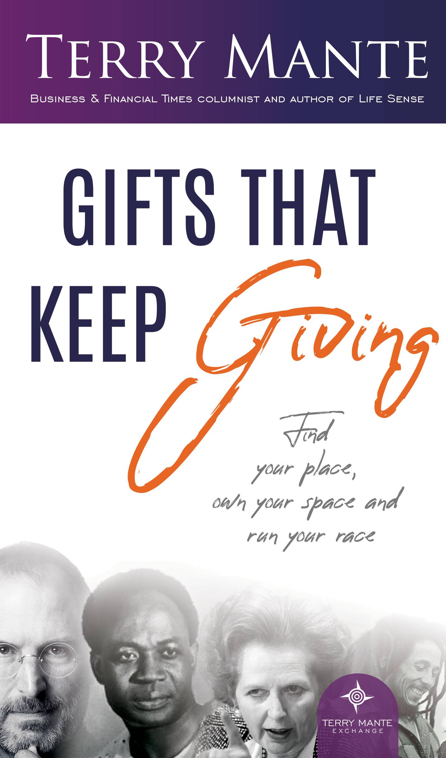 Gifts That Keep Giving – Discover, Develop, and Deliver Your Unique Potential