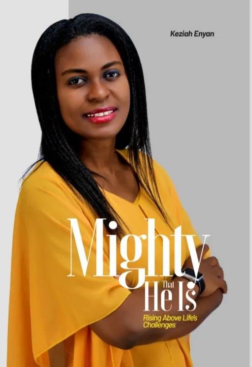 Mighty That He Is: A True Ghanaian Story of Faith, Healing, and Overcoming Life’s Challenges