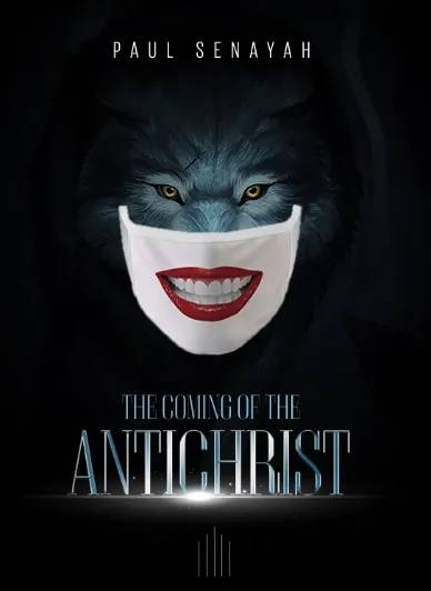 The Coming of the Antichrist – End Time Prophecies and Christian Hope