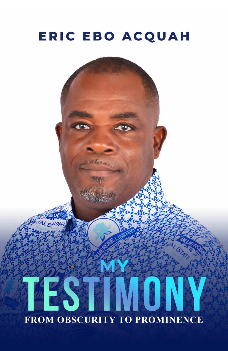 My Testimony: The Blue Rose Story of Eric Ebo Acquah’s Journey in Real Estate and Impact