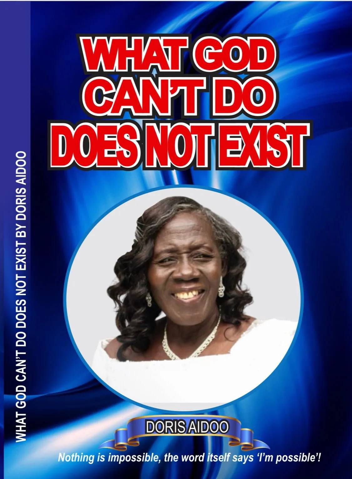 What God Cannot Do Does Not Exist – A Faith-Filled Call to Total Surrender and Divine Possibilities