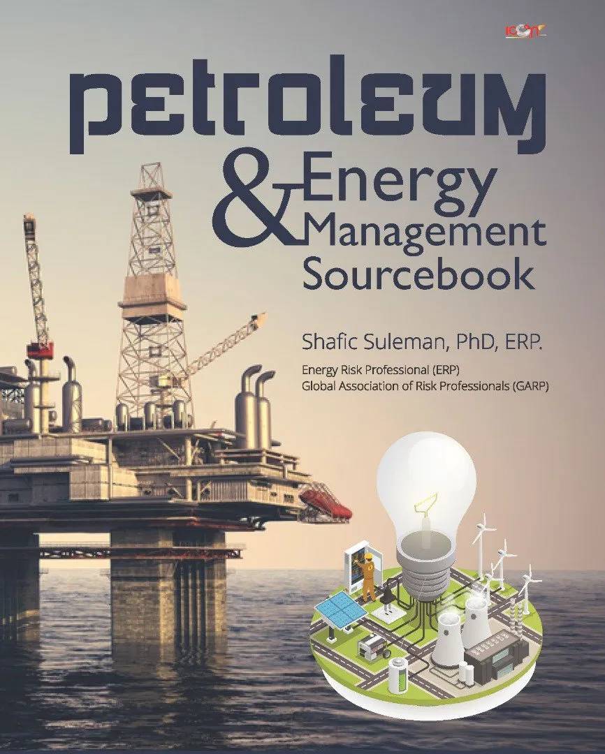 Petroleum and Energy Management Sourcebook: Risk, Finance, and Sustainability Across the Energy Value Chain
