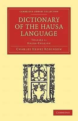 Dictionary of the Hausa People: Volume 2 – English-Hausa