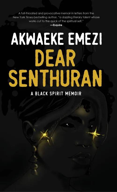 Dear Senthuran: A Black Spirit Memoir – A Radical Journey of Identity, Art, and Self-Reclamation