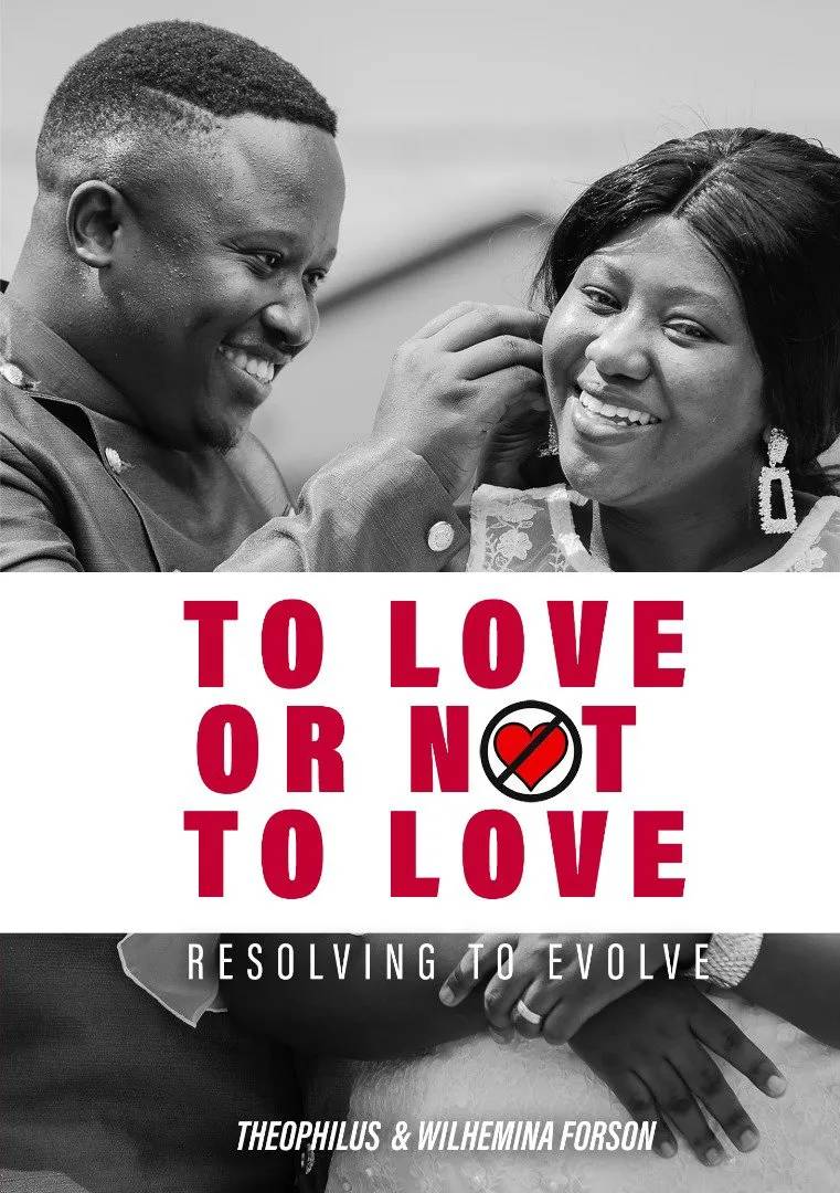 To Love Or Not To Love – A True Love Story Rooted in Faith and Commitment