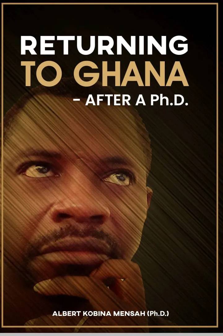 Returning to Ghana After a Ph.D: A Story of Hope, Frustration, and National Commitment