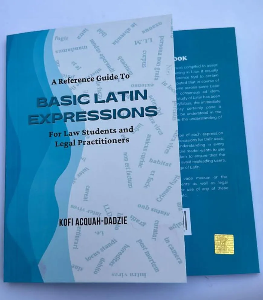 A Reference Guide to Basic Latin Expressions for Law Students and Legal Practitioners – Mastering the Language of Law