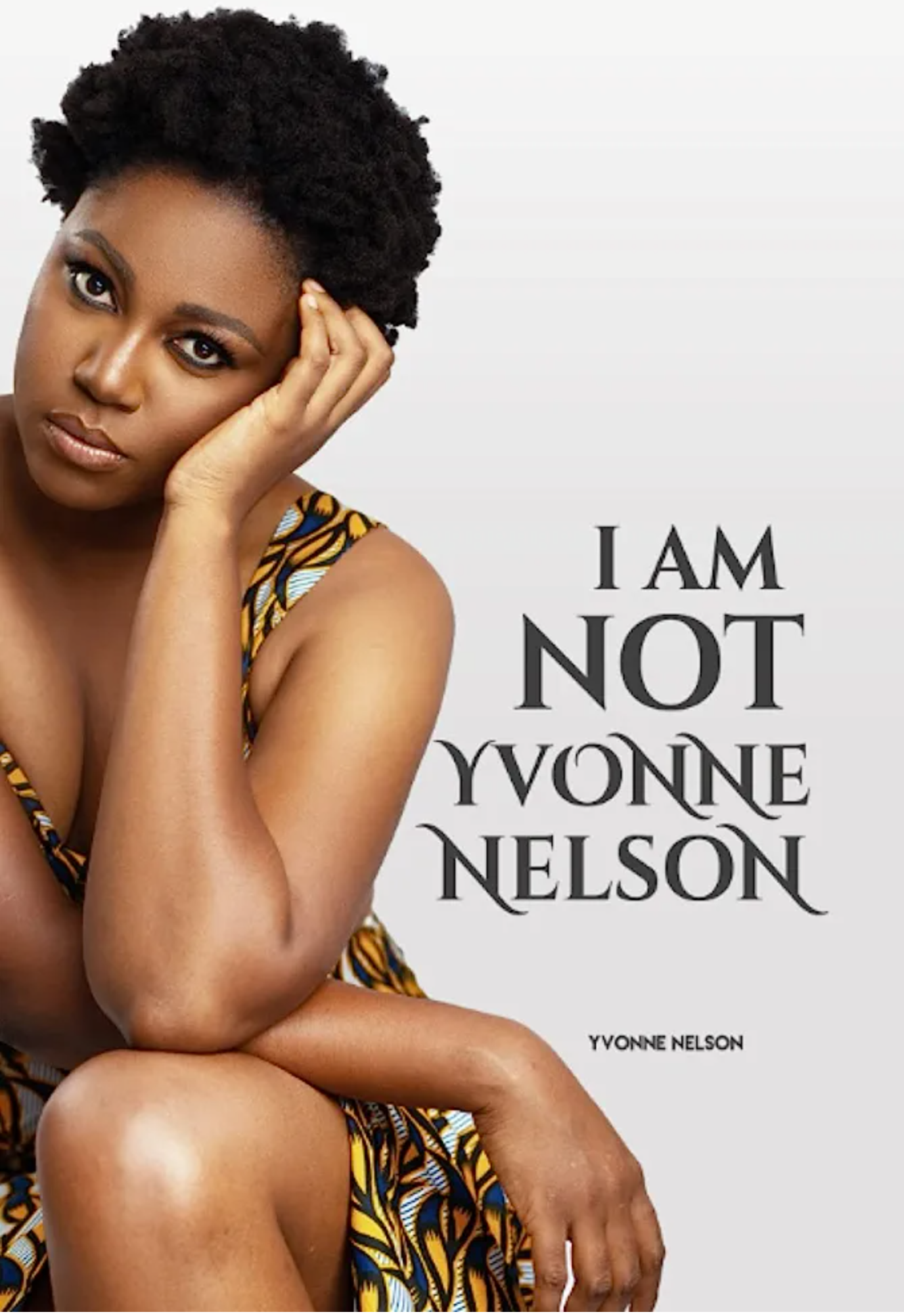 I Am Not Yvonne Nelson – A Bold and Unfiltered Autobiography of Identity, Fame, and Truth