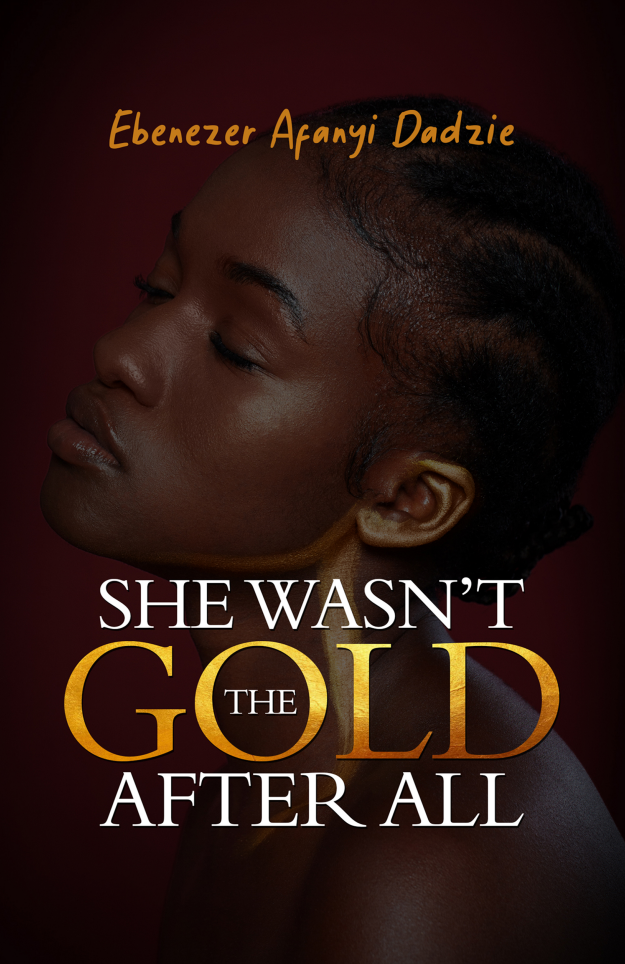 She Wasn’t The Gold After All – A True Story of Love, Deception & Redemption