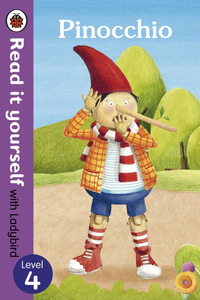 Pinocchio – A Timeless Tale of Truth and Transformation for Independent Young Readers (Ladybird Level 4)