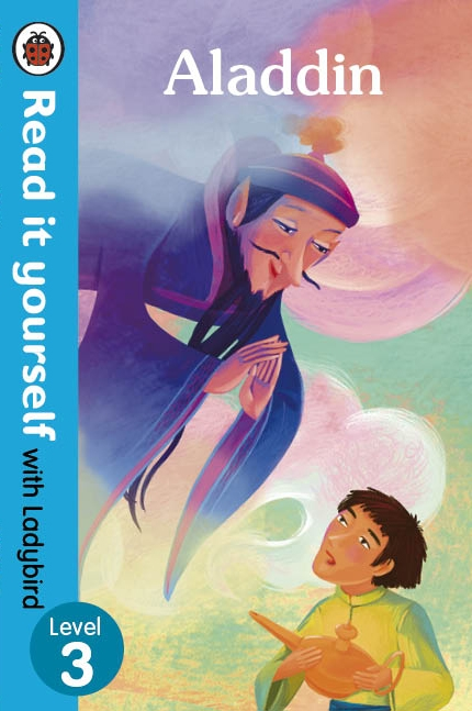 Aladdin: Ladybird Level 3 Read It Yourself Hardcover – Beginner Reader Fairy Tale (Ages 5–8)