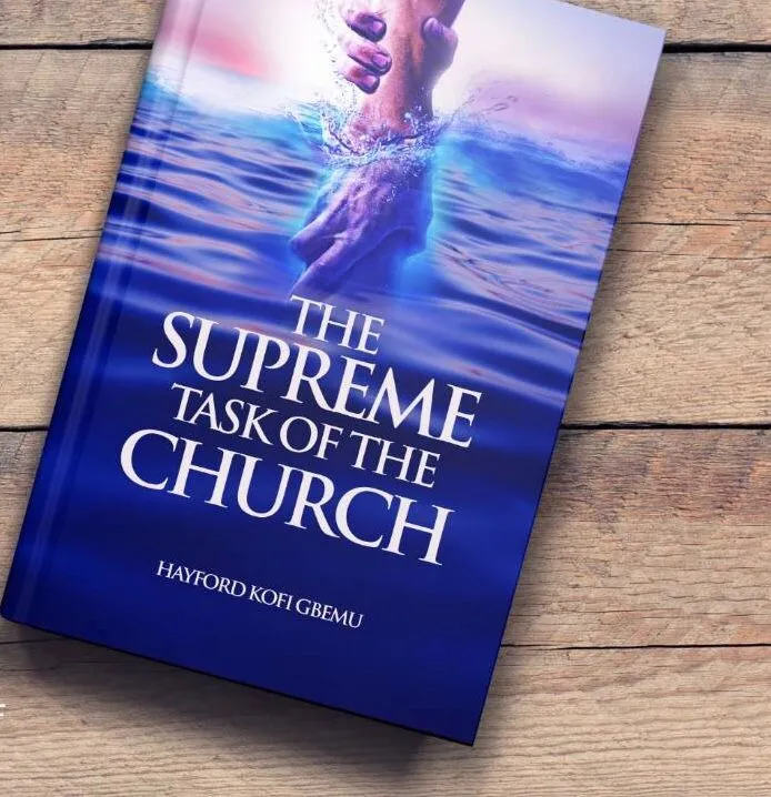 The Supreme Task of the Church – Empowering Every Believer to Fulfill the Great Commission