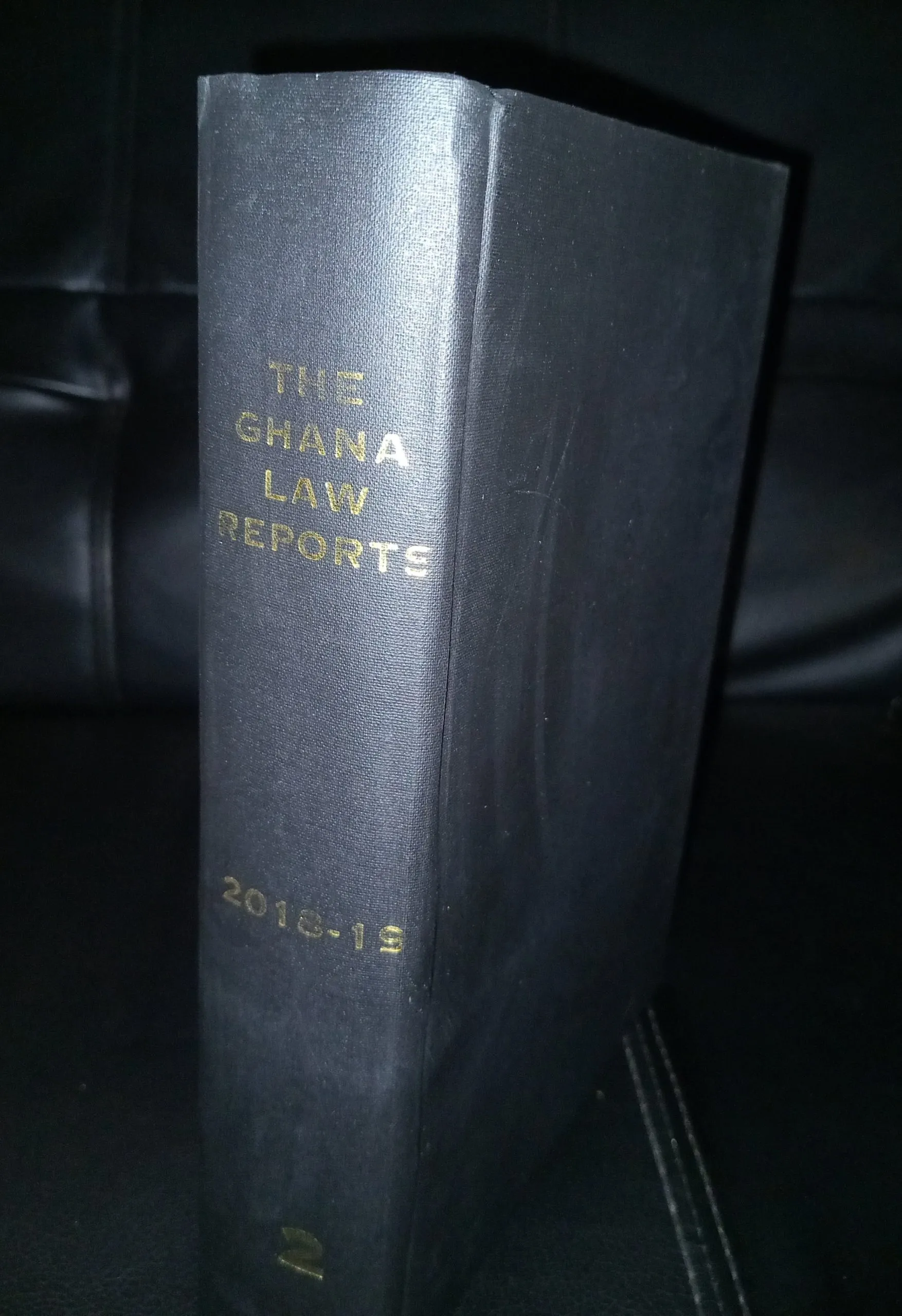 The Ghana Law Reports 2018–2019 (Volume 1) – Landmark Judgments from Ghana’s Superior Courts