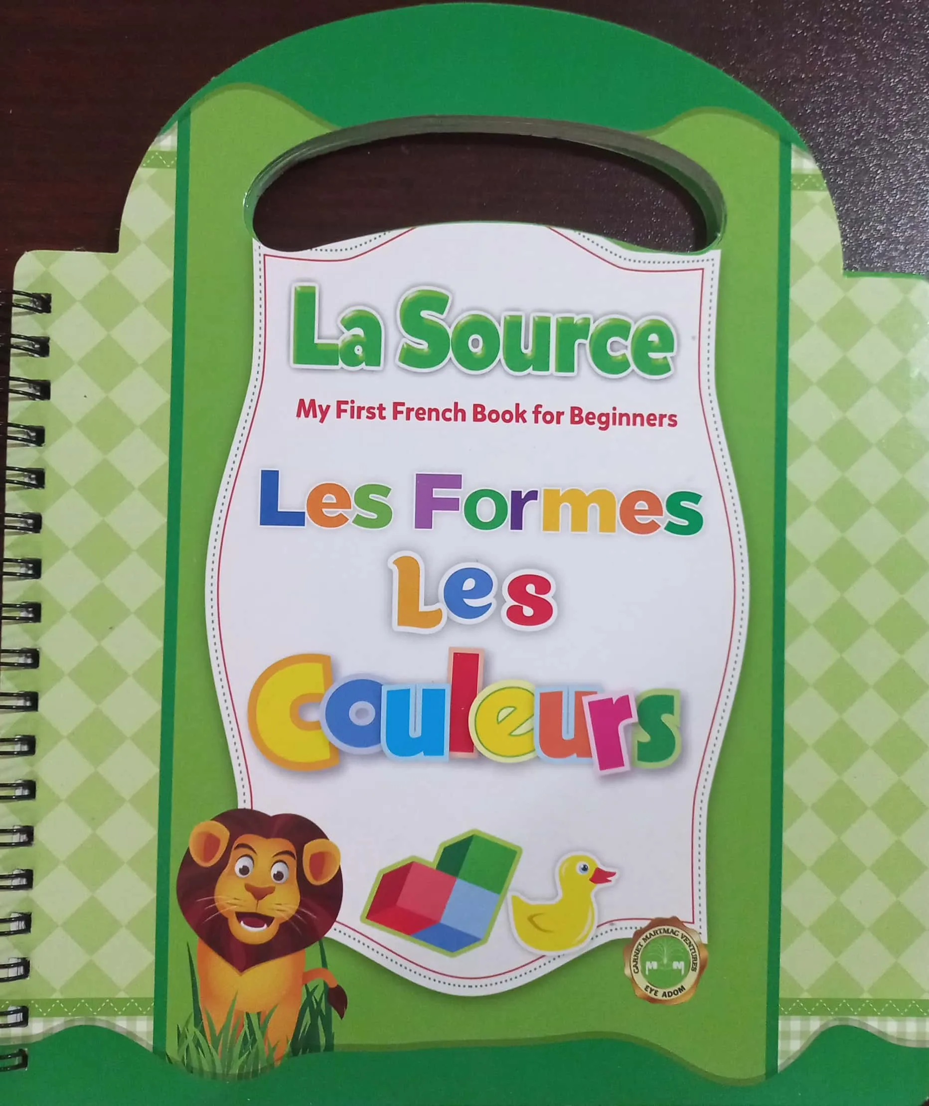 La Source – My First French Book for Beginners: Les Formes Les Couleurs (Board Book)