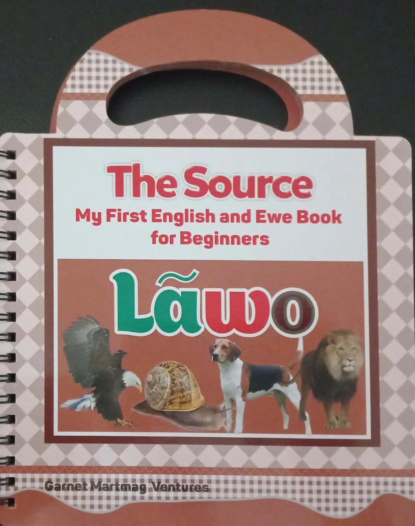 My First English–Ewe Animal Words Book – The Source: Lawo Vocabulary for Kids (Board Book)