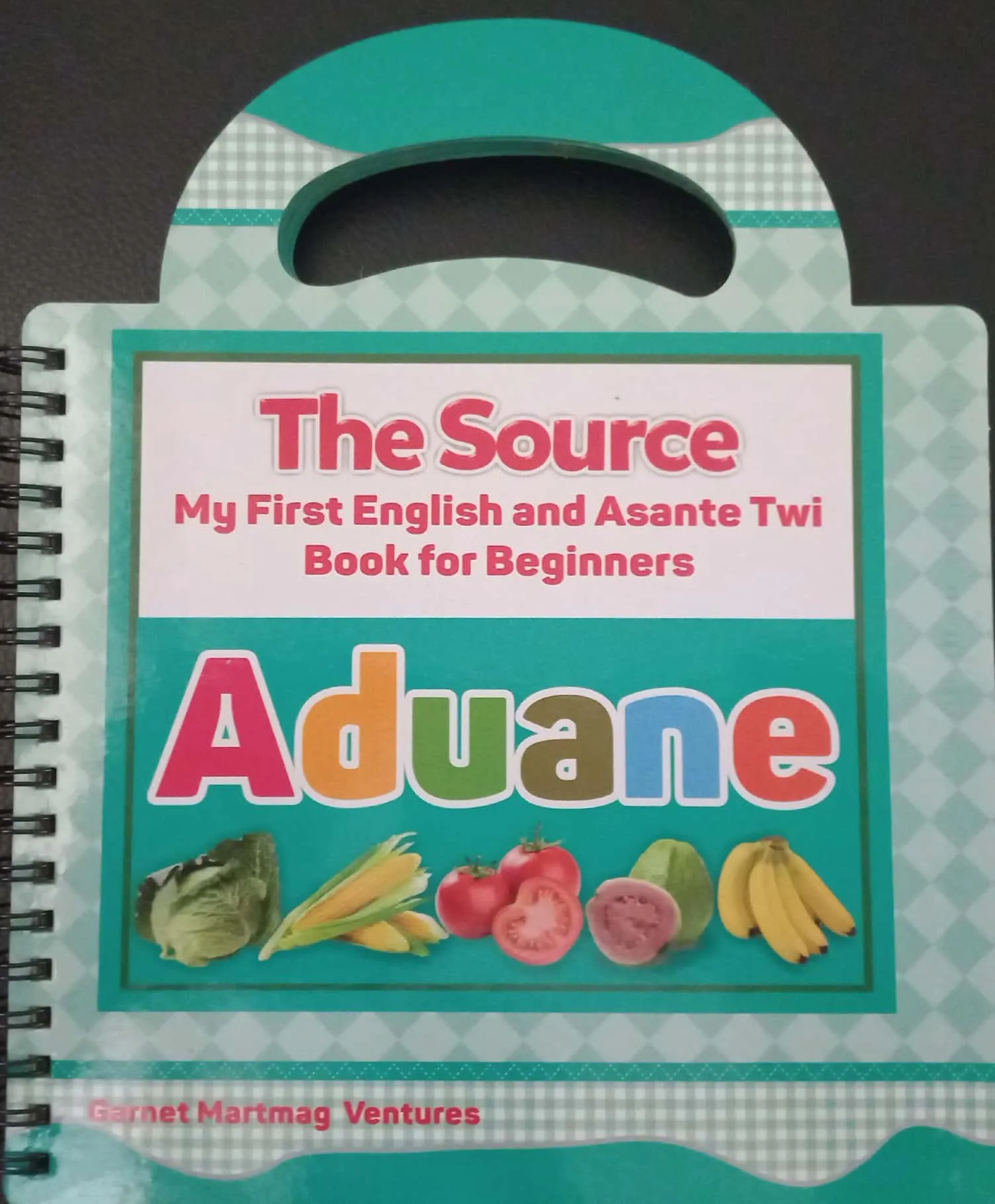 My First English–Asante Twi Food Words Book – The Source: Aduane Vocabulary for Kids (Board Book)