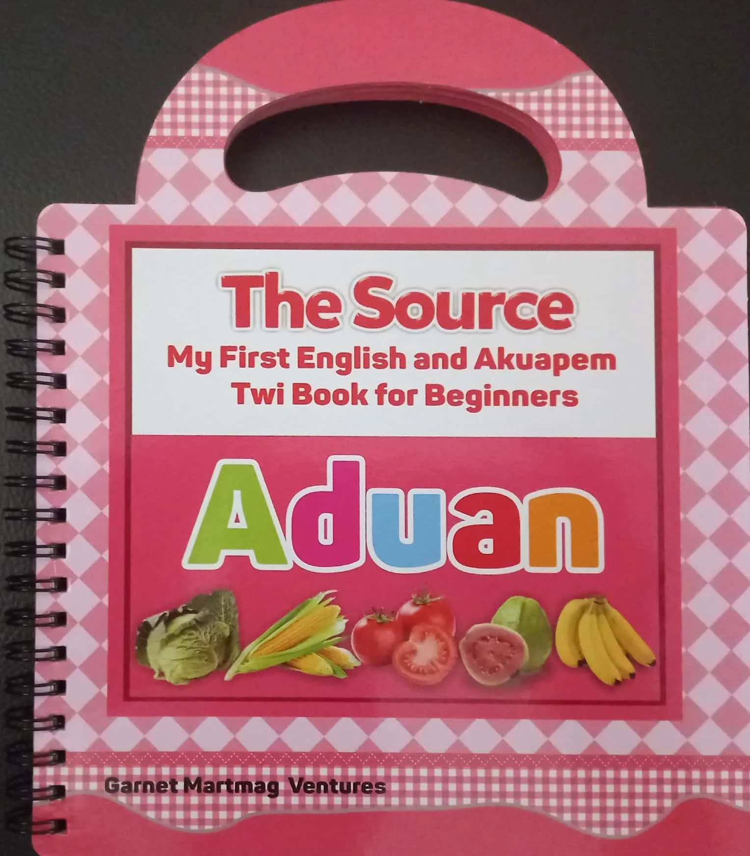 My First English–Akuapem Twi Food Words Book – The Source: Aduan Vocabulary for Kids (Board Book)