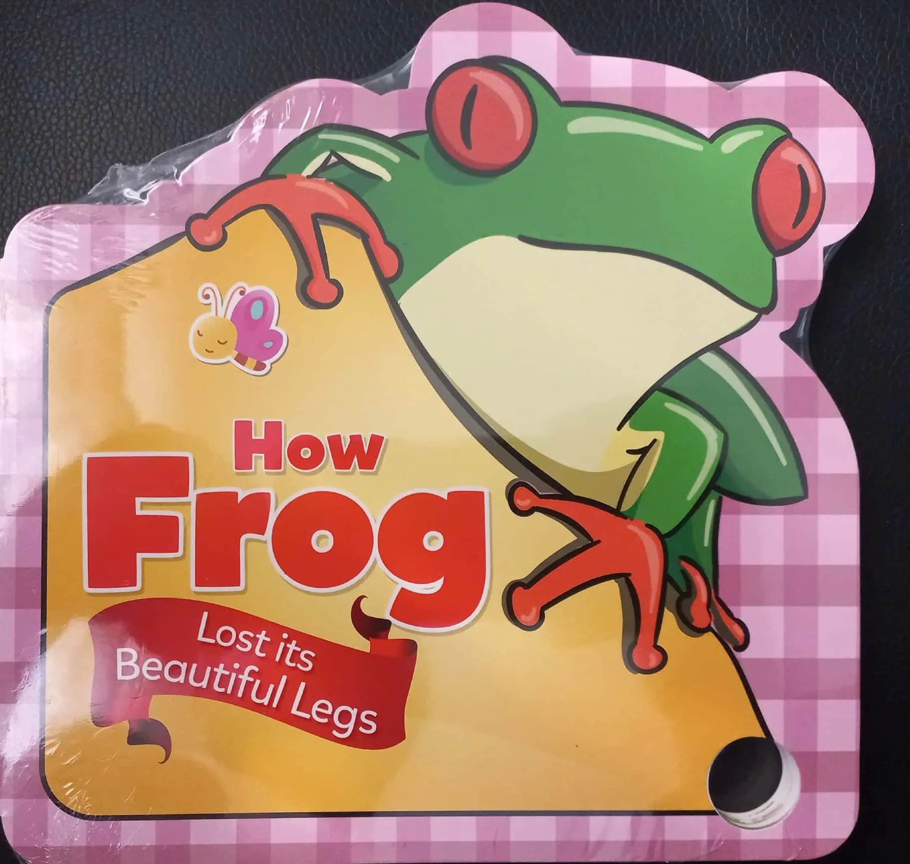 Learn and Play: How Frog Lost Its Beautiful Legs – Moral Story for Toddlers (Board Book)
