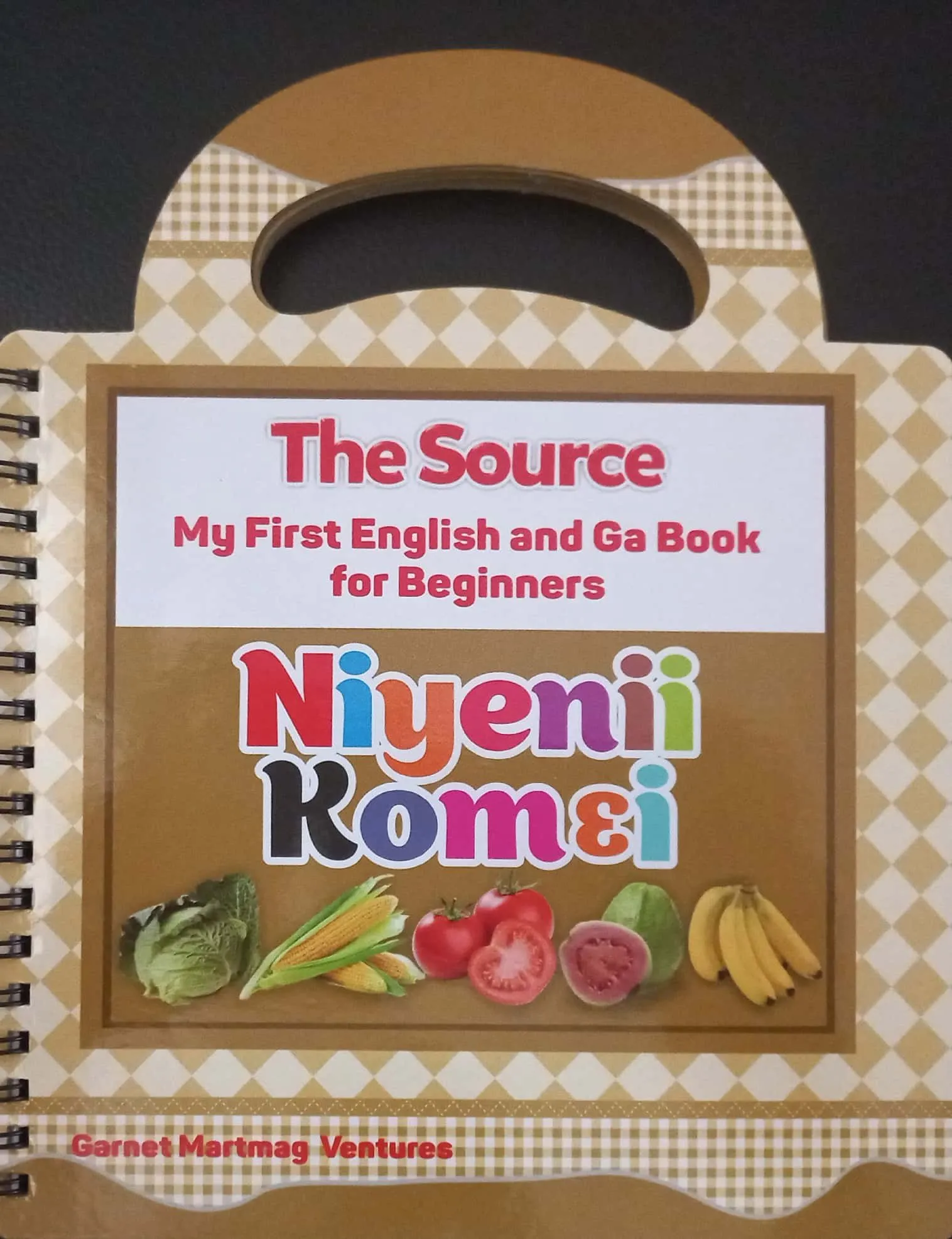 My First English–Ga Food Words Book – The Source: Niyenii Komɛi Vocabulary for Kids (Board Book)