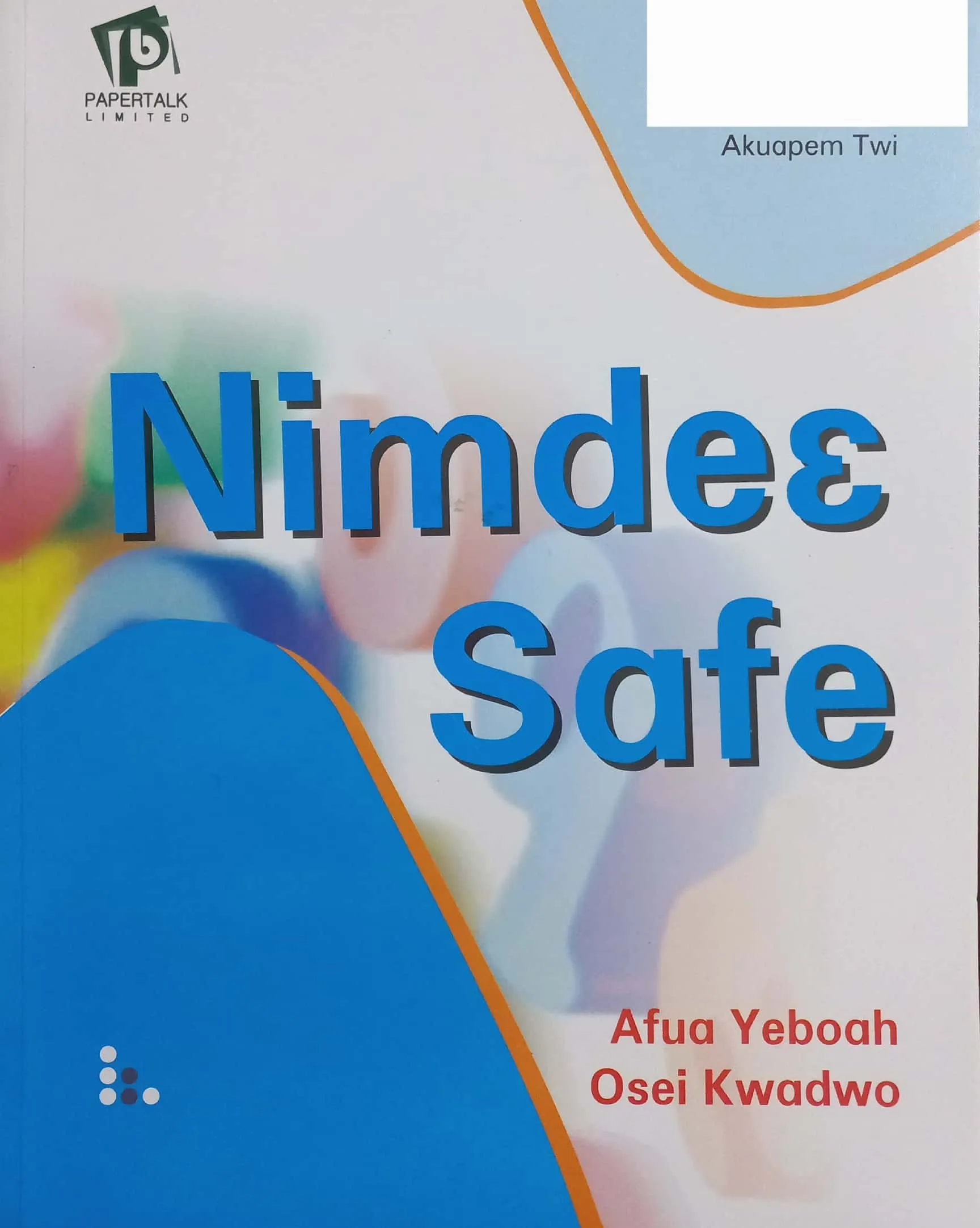 Nimdeɛ Safe: Gyinapɛn 6 (Akuapem Twi)