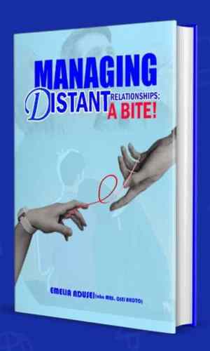Managing Distant Relationships: A Bite! - Practical Guide for LDR Couples & Families