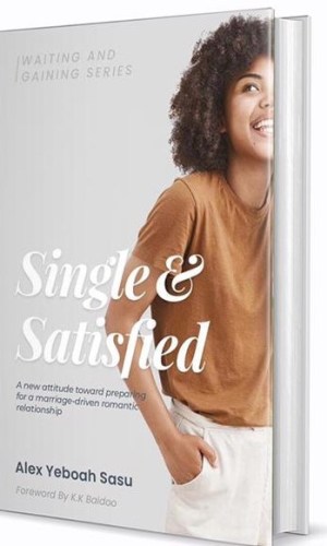 Single and Satisfied - Christian Guide to Contentment in Singleness