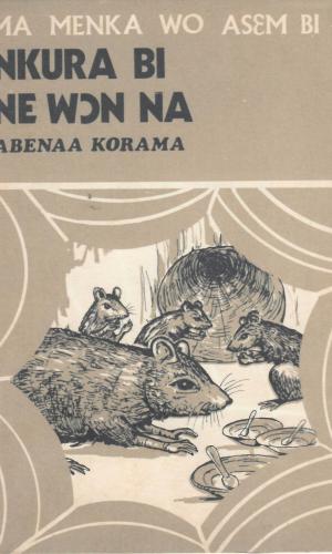 Ma Menka Wo Asɛm Bi: Nkura Bi Ne wɔn Na (Book 4) - Asante Twi Intermediate Reader with Ananse Tales