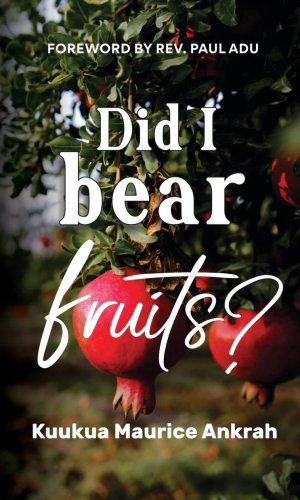 Did I Bear Fruits? - Reflective Devotional on Legacy, Mentorship & Kingdom Impact